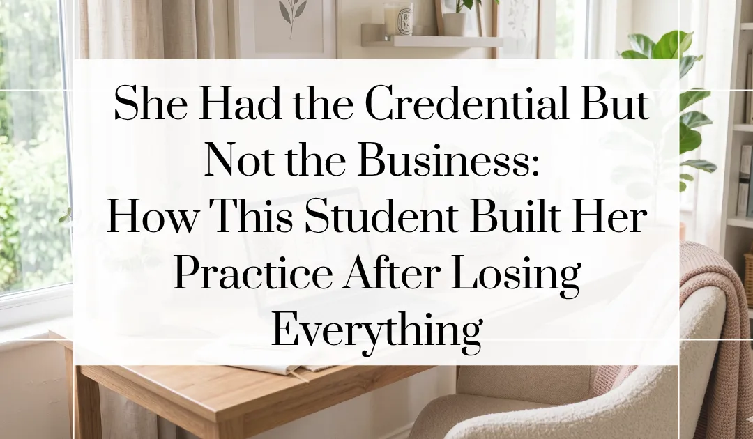 She Had the Credential But Not the Business: How One LMT60 Student Built Her Myofunctional Therapy Practice After Losing Everything