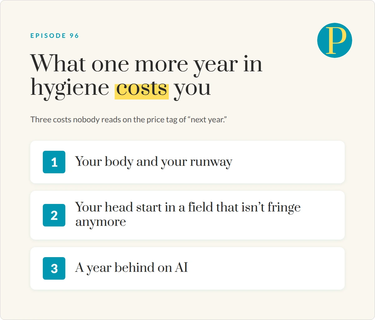 What one more year in dental hygiene costs you: your body and your runway, your head start in a field that isn’t fringe anymore, and a year behind on AI.