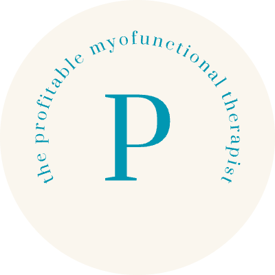 The Profitable Myofunctional Therapist seal
